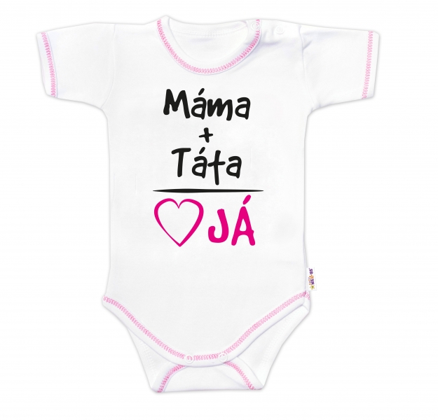 Body krátký rukáv s vtipným textem Baby Nellys, Máma+Táta, vel. 62, holka, Velikost: 62 (2-3m)
