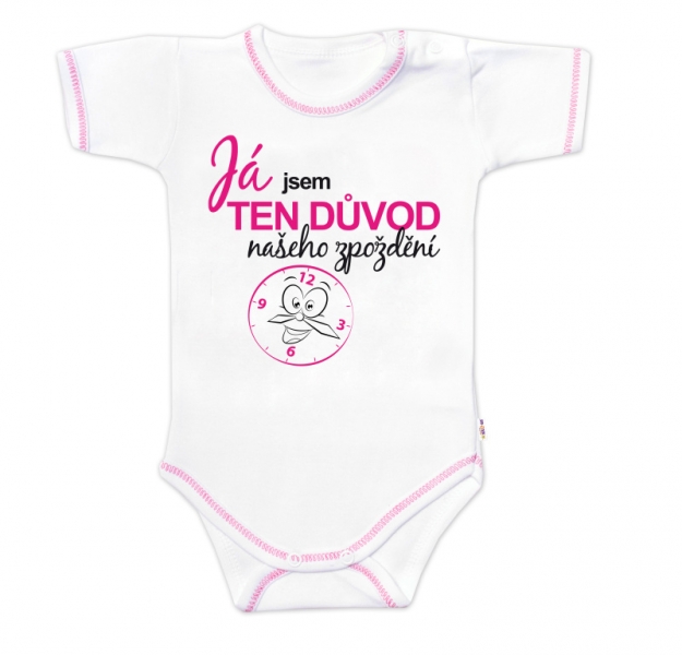Body kr.rukáv s vtipným textem Baby Nellys, Já jsem TEN DŮVOD našeho zpoždění,vel.80 holka, Velikost: 80 (9-12m)
