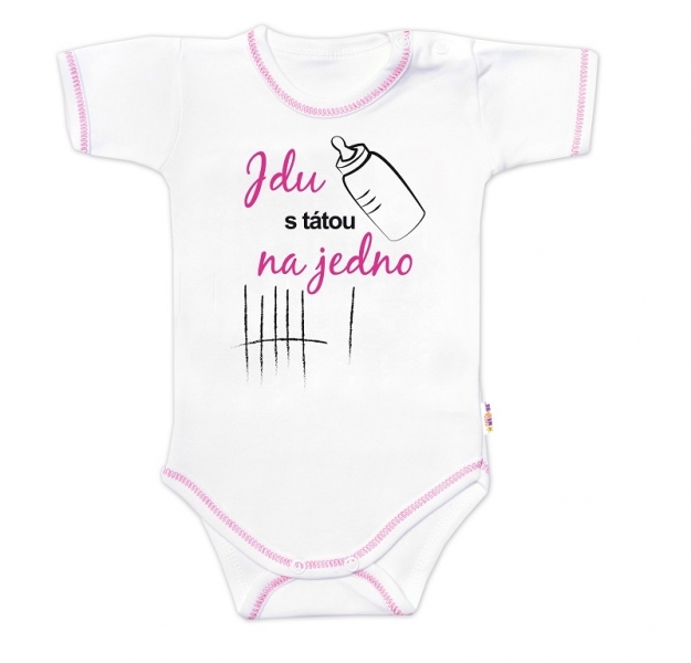 Body krátký rukáv s vtipným textem Baby Nellys, Jdu s tátou na jedno, vel. 86, holka, Velikost: 86 (12-18m)
