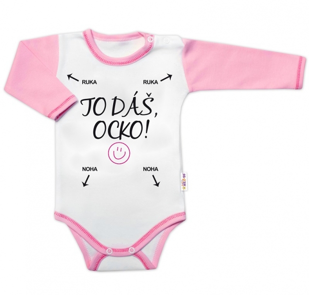Body dlouhý rukáv s vtipným textem Baby Nellys, TO DÁŠ OCKO, vel. 74, holka, Velikost: 74 (6-9m)