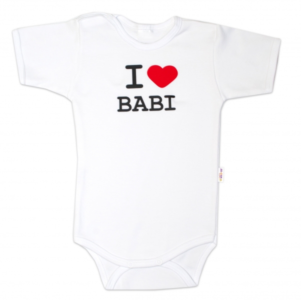Body krátký rukáv, I love babi - bílé